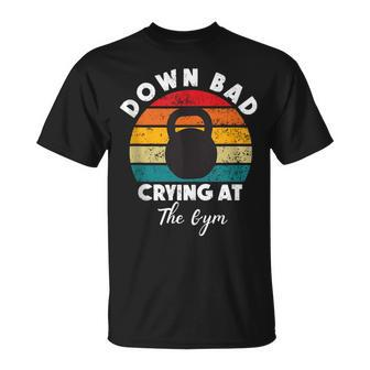 Down Bad Crying At The Gym Vintage Rertro T-Shirt - Seseable