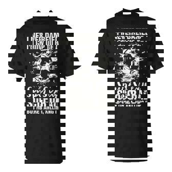 I Never Dreamed I'd Grow Up To Be A Sexy Soccer Dad T-Shirt - Thegiftio