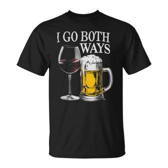 Drinking Alcohol I Go Both Ways Wine Beer T-Shirt - Monsterry CA