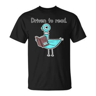 Driven To Read Pigeon Library Reading Books Reader T-Shirt | Mazezy