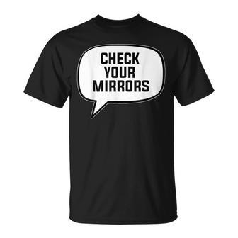 Driving Instructor Check Your Mirror Uk Learner Driver T-Shirt - Thegiftio UK