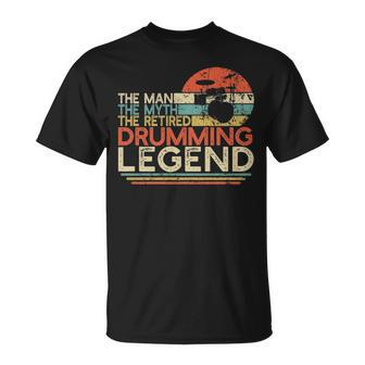 Drummer Retirement Man Myth Retired Drumming Legend T-Shirt | Mazezy