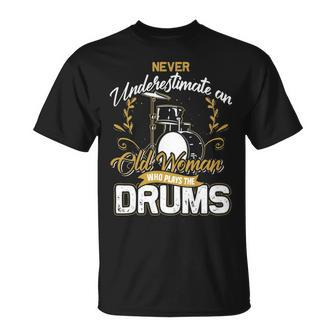 Drums Old Woman Drummer Girl Women T-Shirt | Mazezy