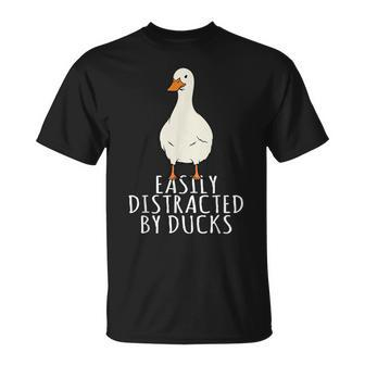 Duck Easily Distracted By Ducks T-Shirt - Thegiftio UK