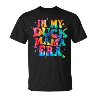In My Duck Mama Era Tie Dye Duck Mother's Day T-Shirt - Monsterry