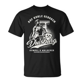 Duisburg Auf Kohle Geboren S T-Shirt - Geschenkecke