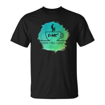 E Mc 2 Squared Coffee Science Physics Math Lover T-Shirt - Monsterry AU
