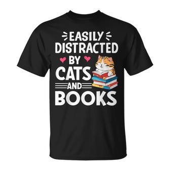 Easily Distracted By Cats And Books Cute Cat And Book Lovers T-Shirt - Seseable