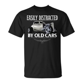 Easily Distracted By Old Cars Classic Muscle Cars T-Shirt - Monsterry CA