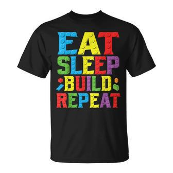 Eat Sleep Build Repeat Building Master Builder Blocks Bricks T-Shirt | Mazezy
