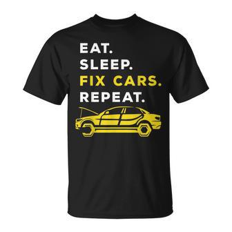 Eat Sleep Fix Cars Repeat Car Mechanic Automobile Expert T-Shirt - Monsterry DE