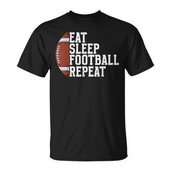 Eat Sleep Football Repeat Football Player Football T-Shirt - Seseable