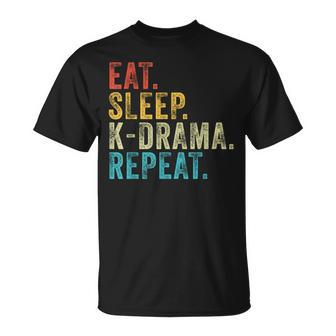 Eat Sleep K-Drama Repeat Tv Korean Fan Movie Television T-Shirt - Seseable