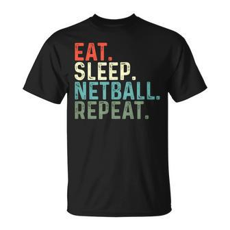 Eat Sleep Netball Repeat Netball Player T-Shirt - Thegiftio UK
