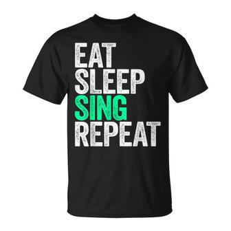 Eat Sleep Sing Repeat Singer T-Shirt - Thegiftio UK