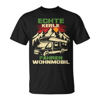 Echte Kerle Fahren Wohnmobil Camper T-Shirt - Seseable