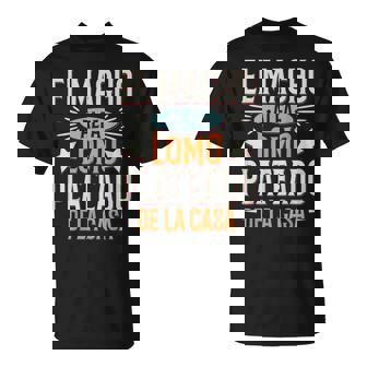 El Macho Alfa Regalo Papa En Espanol Dad Spanish Camiseta unisex - Regaloses