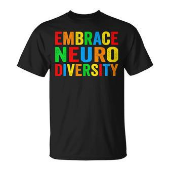 Embrace Neurodiversity Autism Neurodivergent Awareness T-Shirt | Mazezy