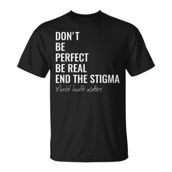 End The Stigma Mental Health Matters Mental Health Awareness T-Shirt - Thegiftio UK