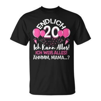 Endlich 20 Geburtstag Ich Kann Alles Ich Weiß Alles T-Shirt - Seseable