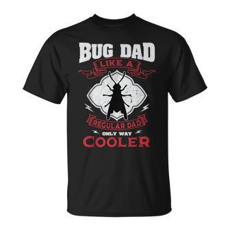 Entomologist Bug Dad Entomology Insect Lover Father's Day T-Shirt - Monsterry CA