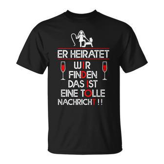 Er Heiratet Idiot Stag Night T-Shirt - Geschenkecke