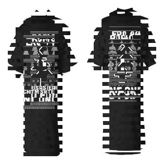 Error 404 Pull De Noël Moche Introuvable Motif Nerd T-Shirt - Cadeauxyz