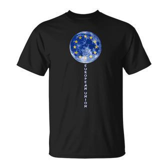European Union Moon Pride European Union Flag Eu Souvenir T-Shirt - Monsterry