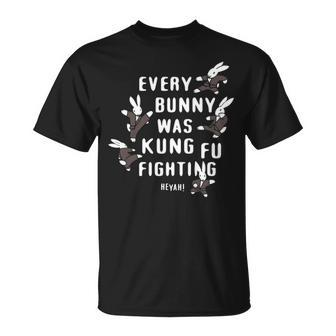 Every Bunny Was Kung Fu Fighting Bunny Rabbit T-Shirt | Mazezy