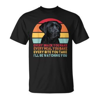 Every Snack You Make Dog Black Labrador Lab Retriever Dog T-Shirt - Thegiftio UK