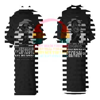 Every Snack You Make Dog Black Labrador Lab Retriever Dog T-Shirt - Thegiftio