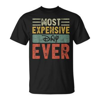 Most Expensive Day Ever Vacation Travel Saying T-Shirt - Seseable