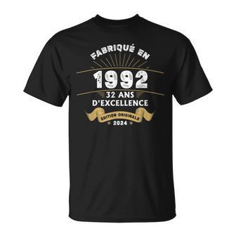 Fabriqué En 1992 32 Ans D'excellence Édition Originale T-Shirt - Cadeauxyz