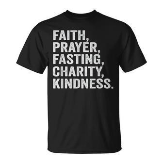 Faith Prayer Fasting Charity Kindness Muslim Fasting Ramadan T-Shirt | Mazezy CA