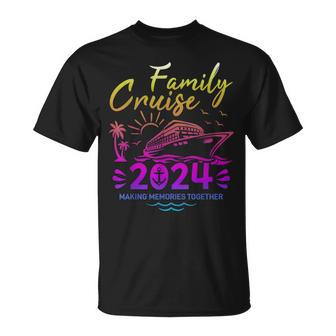 Family Cruise 2024 Making Memories Family Vacation 2024 T-Shirt - Monsterry