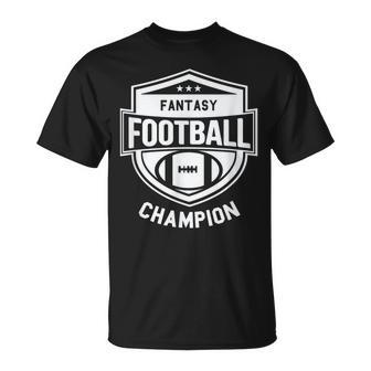 Fantasy Football Champion League Champ Winner Quote T-Shirt - Monsterry CA
