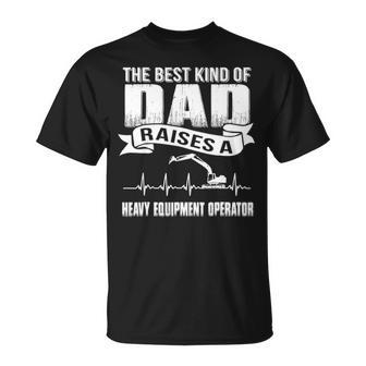 Father Day Best Dad Raise Heavy Equipment Operator T-Shirt | Mazezy