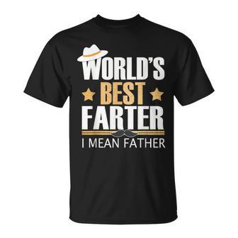 Father's Day Daddy Jokes World's Best Farter I Mean Father T-Shirt - Monsterry DE