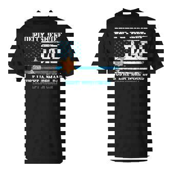 Fathers Day Law Enforcement Deputy Sheriff Dad Much Cooler T-Shirt - Seseable