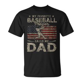 My Favorite Baseball Player Calls Me Dad Father's Day T-Shirt - Monsterry