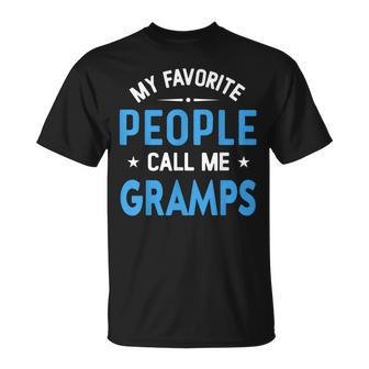My Favorite People Call Me Gramps Gramps Fathers Day T-Shirt - Monsterry