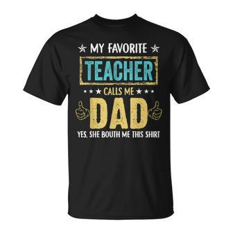 My Favorite Teacher Calls Me Dad Vintage Father's Day T-Shirt - Monsterry UK