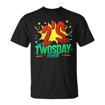 February 22Nd 2022 2-22-22 Happy Twosday 2022 2S Day T-Shirt - Monsterry CA