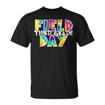 Field Day Third Grade Fun Day Last Day Of School Tie Dye T-Shirt - Monsterry CA