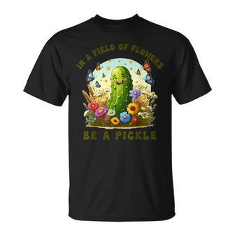 In A Field Of Flowers Be A Pickle Butterfly Floral T-Shirt - Monsterry