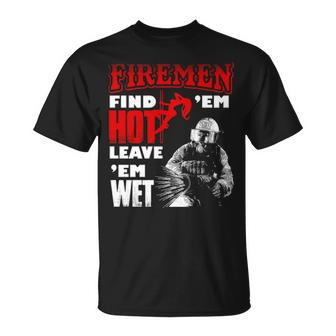 Firemen Hot Wet Firefighter T-Shirt | Mazezy