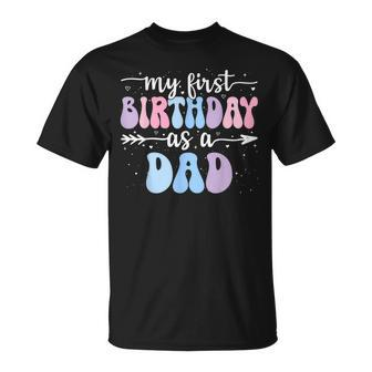 My First Birthday As A Dad Vintage Groovy Father's Day T-Shirt - Seseable