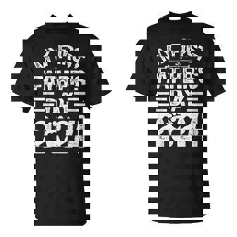 My First Father's Day 2024 For Daddy 1St Time Dad 2024 T-Shirt | Mazezy
