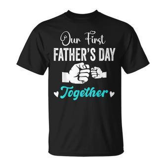 Our First Father's Day Matching Dad And Baby For New Dad T-Shirt - Seseable