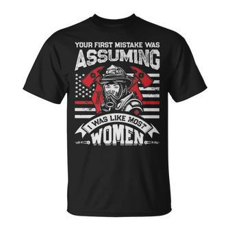 Your First Mistake Was Assuming Firefighter T-Shirt | Mazezy